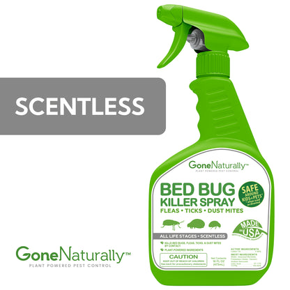 GoneNaturally Scentless Bed Bug Killer Spray. Kills bed bugs, fleas, ticks, mites & eggs. Kid/pet safe. 16oz.
